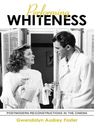 cover image of Performing Whiteness